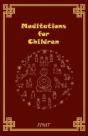 Meditations For Children - Preview