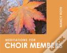 Meditations For Choir Members
