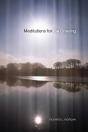 Meditations For The Grieving - Preview
