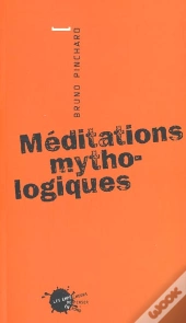 Meditations Mythologiques