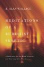 Meditations Of A Buddhist Skeptic - Preview