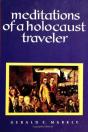 Meditations Of A Holocaust Traveler - Preview