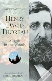 Meditations Of Henry David Thoreau