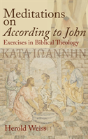 Meditations On According To John - Preview