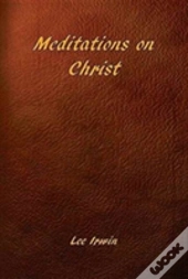 Meditations On Christ