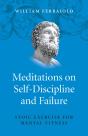Meditations On Self-Discipline And Failure - Preview
