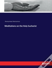 Capa do artigo Meditations On The Holy Eucharist