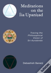 Meditations On The Isa Upanisad