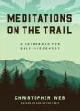 Meditations On The Trails - Preview