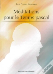 Méditations Pour Le Temps Pascal