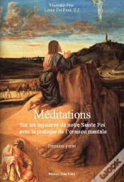 Capa do artigo Méditations Sur Les Mystères De Notre Sainte Foi Avec La Pratique De L