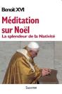 Méditations Sur Noël ; La Splendeur De La Nativité - Preview