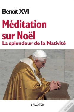 Capa do artigo Méditations Sur Noël ; La Splendeur De La Nativité