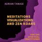 Meditations, Visualizations, And Zen Koans - Preview