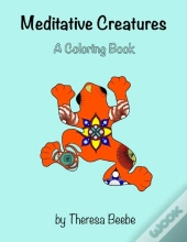 Meditative Creatures