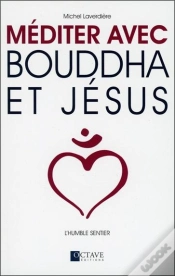 Capa do artigo Mediter Avec Bouddha Et Jesus