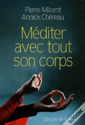 Capa do artigo Méditer Avec Tout Son Corps
