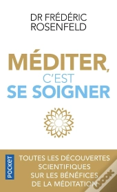 Méditer, C'Est Se Soigner