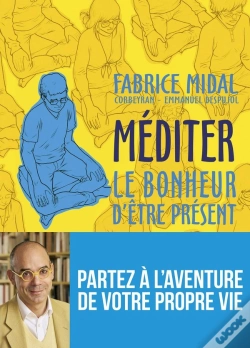 Capa do artigo Méditer ; Le Bonheur D'Être Présent