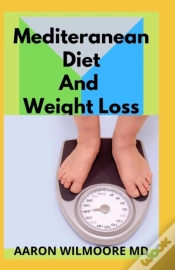 Capa do artigo Mediteranean Diet And Weight Loss