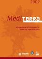 Mediterra 2009 ; Développement Rural En Méditerranée, La Révision Nécessaire - Preview