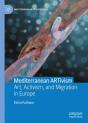 Mediterranean Artivism - Preview