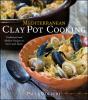 Mediterranean Clay Pot Cooking - Preview