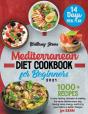 Mediterranean Cookbook For Beginners 2021 - Preview