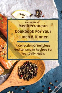 Capa do artigo Mediterranean Cookbook For Your Lunch &Amp; Dinner