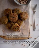 Mediterranean Cooking 101