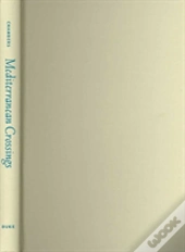 Mediterranean Crossings