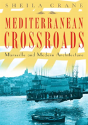 Mediterranean Crossroads - Preview