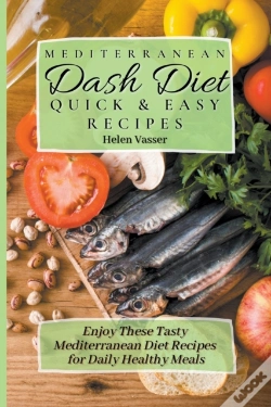 Capa do artigo Mediterranean Dash Diet Quick & Easy Recipes