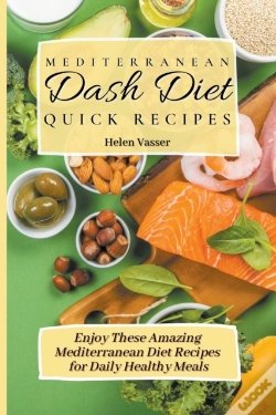 Capa do artigo Mediterranean Dash Diet Quick Recipes