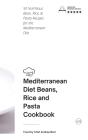 Mediterranean Diet - Beans, Rice And Pasta - Preview