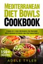 Mediterranean Diet Bowls Cookbook - Preview