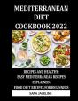 Mediterranean Diet Cookbook 2022 - Preview