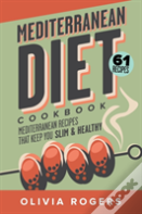 Mediterranean Diet Cookbook (2nd Edition)