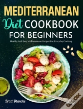 Mediterranean Diet Cookbook For Beginner