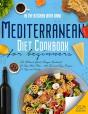 Mediterranean Diet Cookbook For Beginners 2021 - Preview