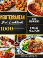 Mediterranean Diet Cookbook For Beginners - Preview