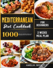 Mediterranean Diet Cookbook For Beginners