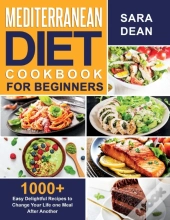 Mediterranean Diet Cookbook For Beginners