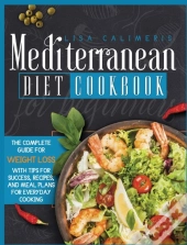 Mediterranean Diet Cookbook For Beginners