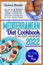 Mediterranean Diet  Cookbook For Beginners - Preview