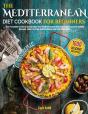 Mediterranean Diet Cookbook For Beginners - Preview