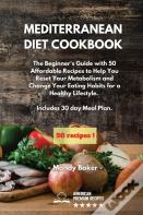 Mediterranean Diet Cookbook