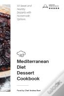 Mediterranean Diet - Desserts
