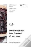 Mediterranean Diet - Desserts