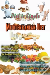 Mediterranean Diet (Diet Is Simple )